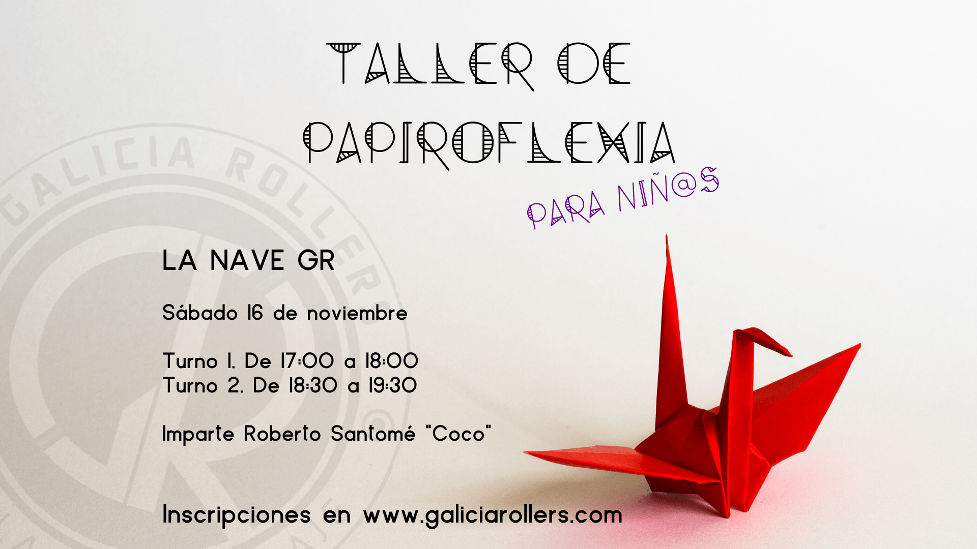 TALLER DE PAPIROFLEXIA PARA NIÑOS 16/11/19 - Galicia Rollers